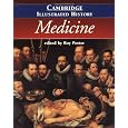 The Cambridge Illustrated History of Medicine (Cambridge Illustrated Histories)