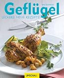 Produkt-Bild: Gefl&uuml;gel: Leckere neue Rezepte
