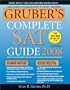 Gruber's Complete SAT Guide 2008