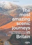 The most amazing scenic journeys in Britain