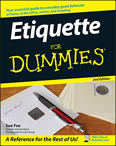 Etiquette For Dummies®