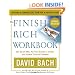 The Finish Rich Workbook: Creating a Personalized Plan for a Richer Future (Get out of debt, Put your dreams in action and achieve Financial Freedom