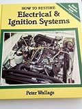 How to restore electrical & ignition systems