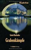 Grabenk�mpfe: Oberpfalz Krimi - Lotte Kinskofer