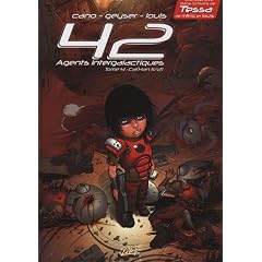 42 Agents Intergalactiques, Tome 4 : Cal'Han : (1/2 Fr�res d'�mes)