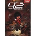 42 Agents Intergalactiques, Tome 4 : Cal'Han : (1/2 Fr�res d'�mes)
