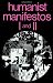 Humanist Manifestos I and II: No. I & II