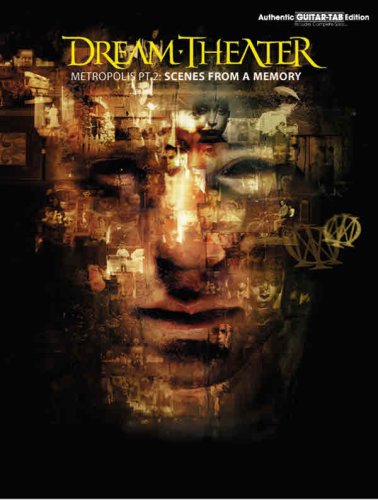 Dream Theater Metropolis: Scenes from a Memory (Authentic Guitar-Tab)