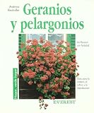 Geranios y pelargonios: Guía para la compra, el cultivo y la reproducción.