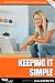 Keeping It Simple: Small Business Bookkeeping, Cash Flow, Tax & VAT