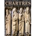 Chartres: Ein F�hrer durch die Kathedrale