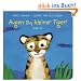 Augen zu, kleiner Tiger!