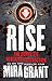 Rise: The Complete Newsflesh Collection