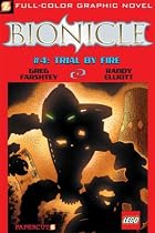 Bionicle #4: Trial by Fire (Bionicle Graphic Novels)