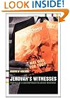 Jehovah's Witnesses: Portrait of a Contemporary Religious Movement