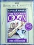 The Golden Crown (Tennis Shoes Adventure Series)