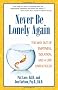 Never be Lonely Again: Lessons from Depression, the Dow Jones, and the Dalai Lama