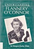 Understanding Flannery OConnor (Understanding Contemporary American Literature)