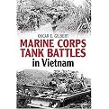 Marine Corps Tank Battles in Vietnam (Hardcover)