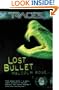 Lost Bullet (Traces: Luke Harding, Forensic Investigator) (Traces: Luke Harding, Forensic Investigator)