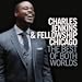 Awesome by Pastor Charles Jenkins Presents Fellowship Chicago Live