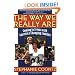 The Way We Really Are: Coming To Terms With America's Changing Families