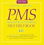 PMS: Premenstrual Syndrome Self-Help Book