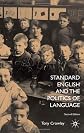 Standard English and the Politics of Language: Second Edition