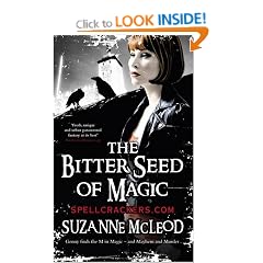The Bitter Seed of Magic (Spellcrackers)