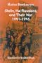 Stalin, the Russians, and Their War: 1941-1945