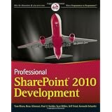 Professional SharePoint 2010 Development (Wrox Programmer to Programmer)