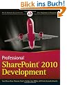 Professional SharePoint 2010 Development (Wrox Programmer to Programmer)