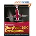 Professional SharePoint 2010 Development (Wrox Programmer to Programmer)