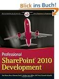 Professional SharePoint 2010 Development (Wrox Programmer to Programmer)