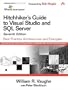 Hitchhiker's Guide to Visual Studio and SQL Server: Best Practice Architectures and Examples, 7th Edition (Microsoft Windows Server System Series)