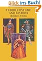 Tudor Costume and Fashion (Dover Fashion and Costumes)