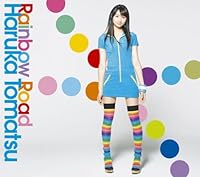 「Rainbow Road(初回生産限定盤)(DVD付)」
