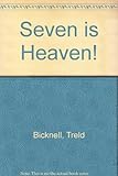 Seven is heaven! : the great big book for seven-year-olds