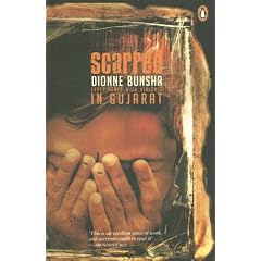 Scarred: Experiments with Violence in Gujarat