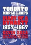 Toronto Maple Leafs: Diary of a Dynas...
