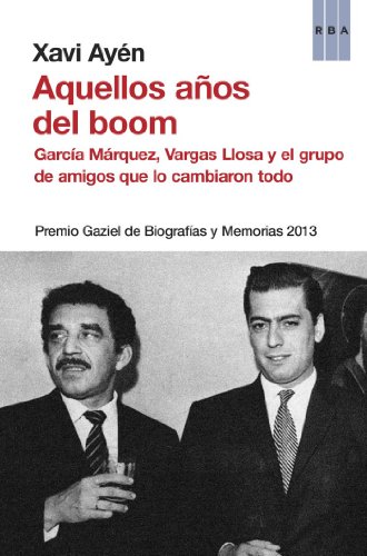 Aquellos años del boom (ACTUALIDAD) (Spanish Edition)