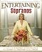 Entertaining with the Sopranos