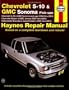 CHEVROLET S10  and GMC Sonoma Pick-ups, 1994 thru 2001 (Haynes Automotive Repair Manual, 24071)