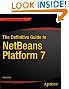 The Definitive Guide to NetBeans Platform 7