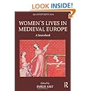 Women's Lives in Medieval Europe: A Sourcebook