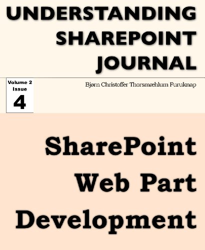 SharePoint Web Part Development - Understanding SharePoint Journal Vol 2 Issue 4