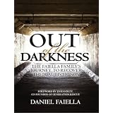 Out of the Darkness: The Faiella Family's Journey to Recover their Autistic Son