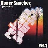 Roger Sanchez - Presents: Release Yourself 3