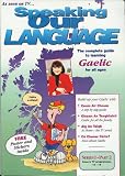 Speaking Our Language: Video Set 2 (Pasan Bhideo 2) with Book (Covers TV Programmes 10-18): The Complete Guide to Learning Gaelic for All Ages
