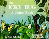 By Jerry Pallotta, Neil Pallotta: The Icky Bug Alphabet Book (Jerry Pallotta's Alphabet Books)